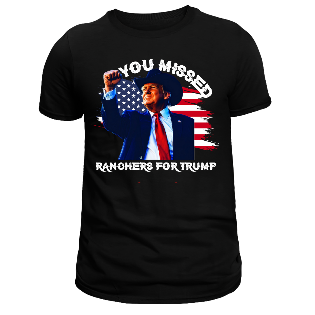 You MIssed Trump Tee