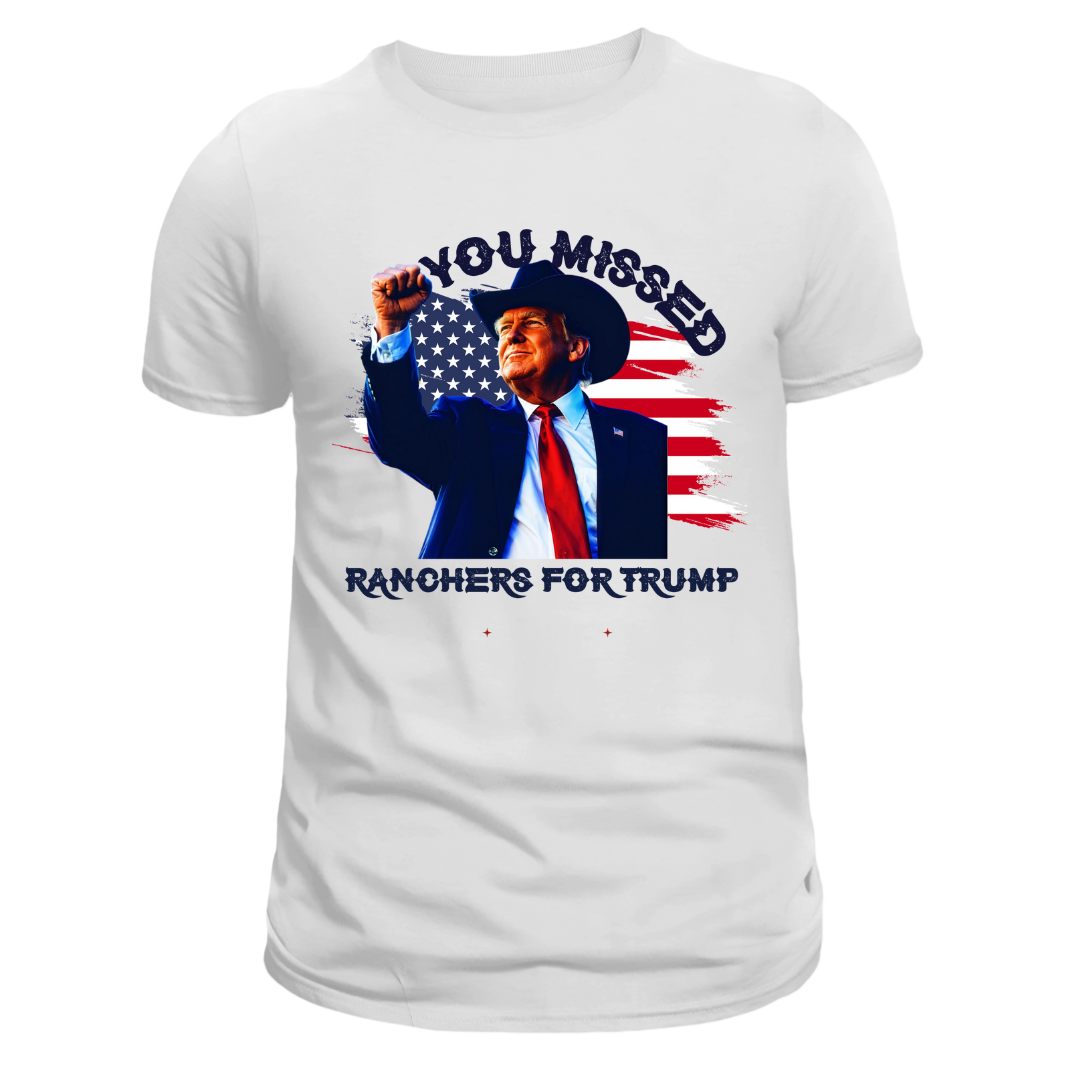 You MIssed Trump Tee