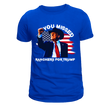 You MIssed Trump Tee