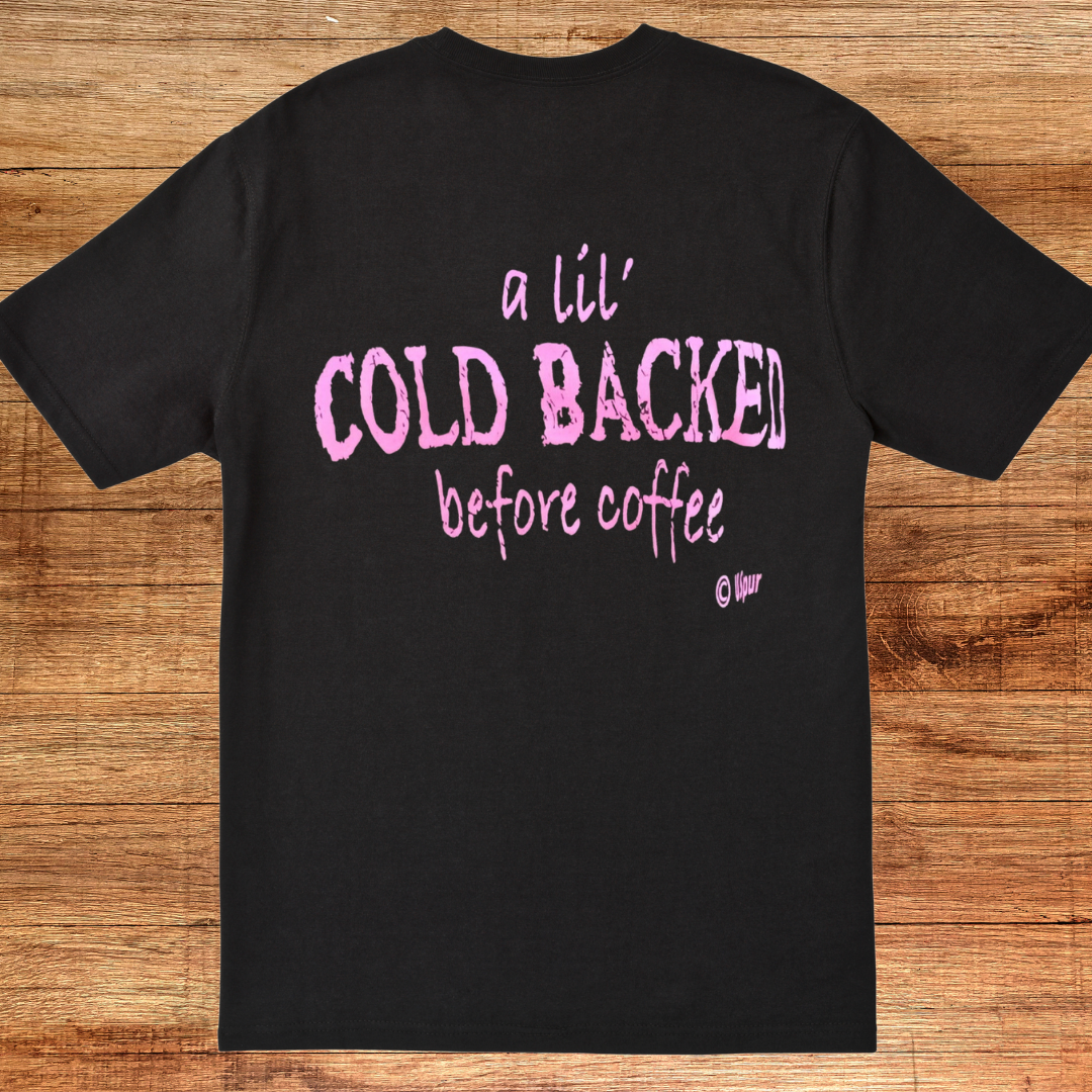 Cold Backed tee