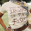 Too Many Irons T-Shirt Cream, Benita Ceceille